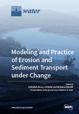 Modeling and Practice of Erosion and Sediment Transport under Change
