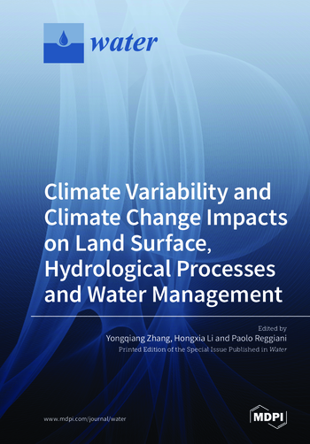 Book cover: Climate Variability and Climate Change Impacts on Land Surface, Hydrological Processes and Water Management