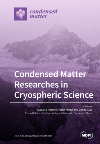 Cryospheric Science Condensed Matter Researches in Cryospheric Science | MDPI Books
