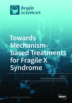Special issue Towards Mechanism-based Treatments for Fragile X Syndrome book cover image