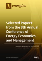 Special issue Selected Papers from the 8th Annual Conference of Energy Economics and Management book cover image