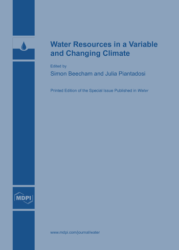 Water Resources in a Variable and Changing Climate