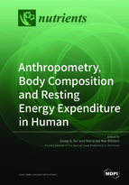 Special issue Anthropometry, Body Composition and Resting Energy Expenditure in Human book cover image