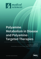 Special issue Polyamine Metabolism in Disease and Polyamine-Targeted Therapies book cover image