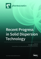 Special issue Recent Progress in Solid Dispersion Technology book cover image