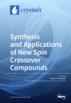 Special issue Synthesis and Applications of New Spin Crossover Compounds book cover image