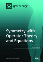 Special issue Symmetry with Operator Theory and Equations book cover image