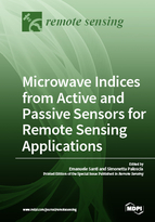 Special issue Microwave Indices from Active and Passive Sensors for Remote Sensing Applications book cover image