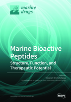 Special issue Marine Bioactive Peptides: Structure, Function, and Therapeutic Potential book cover image