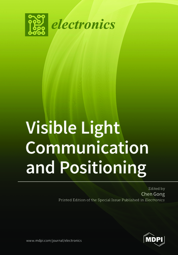 Visible Light Communication And Positioning Mdpi Books