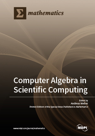 Computer Algebra in Scientific Computing | MDPI Books