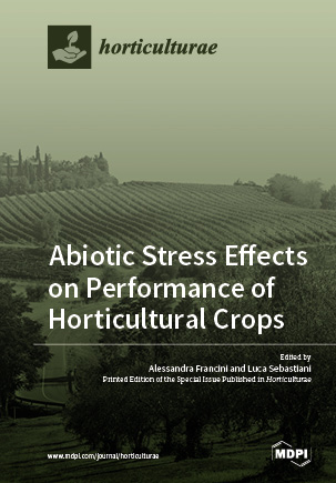 Abiotic Stress Effects on Performance of Horticultural Crops