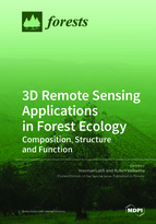Special issue 3D Remote Sensing Applications in Forest Ecology: Composition, Structure and Function book cover image
