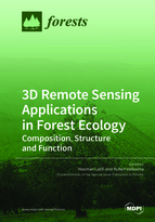 Special issue 3D Remote Sensing Applications in Forest Ecology: Composition, Structure and Function book cover image