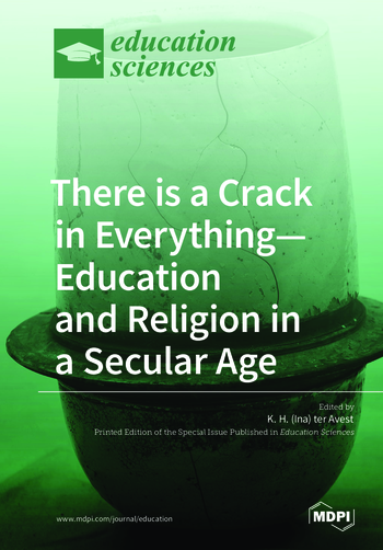 Book cover: There is a Crack in Everything—Education and Religion in a Secular Age
