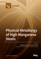 Special issue Physical Metallurgy of High Manganese Steels book cover image