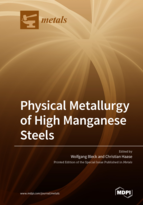 Special Issue Physical Metallurgy of High Manganese Steels book cover image