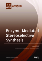 Special issue Enzyme-Mediated Stereoselective Synthesis book cover image