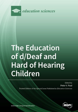 The Education of d/Deaf and Hard of Hearing Children