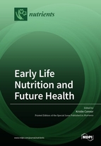 Special issue Early Life Nutrition and Future Health book cover image