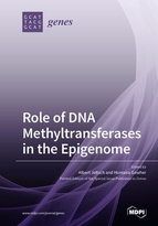 Special issue Role of DNA Methyltransferases in the Epigenome book cover image