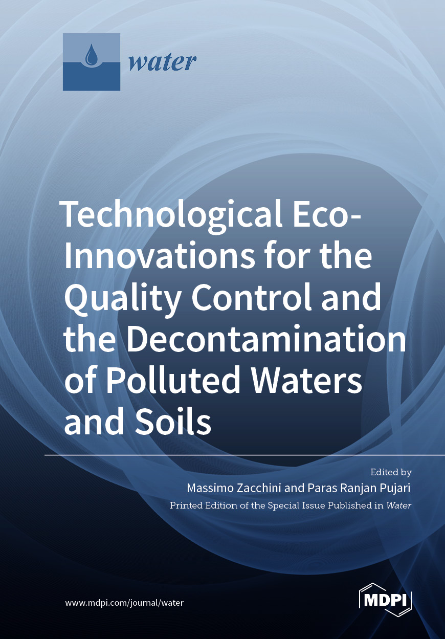 Technological Eco-Innovations for the Quality Control and the Decontamination of Polluted Waters and Soils