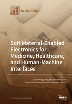 Special issue Soft Material-Enabled Electronics for Medicine, Healthcare, and Human-Machine Interfaces book cover image