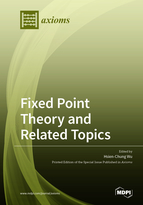 Special Issue Fixed Point Theory and Related Topics book cover image