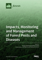 Special issue Impacts, Monitoring and Management of Forest Pests and Diseases book cover image