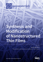 Special issue Synthesis and Modification of Nanostructured Thin Films book cover image