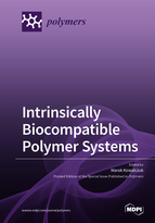 Special issue Intrinsically Biocompatible Polymer Systems book cover image