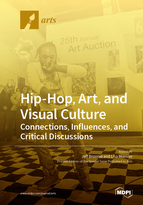 Special issue Hip-Hop, Art, and Visual Culture: Connections, Influences, and Critical Discussions book cover image