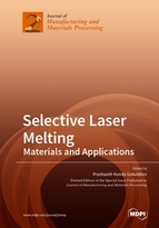 Special issue Selective Laser Melting: Materials and Applications book cover image