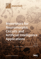 Special Issue Memristors for Neuromorphic Circuits and Artificial Intelligence Applications book cover image