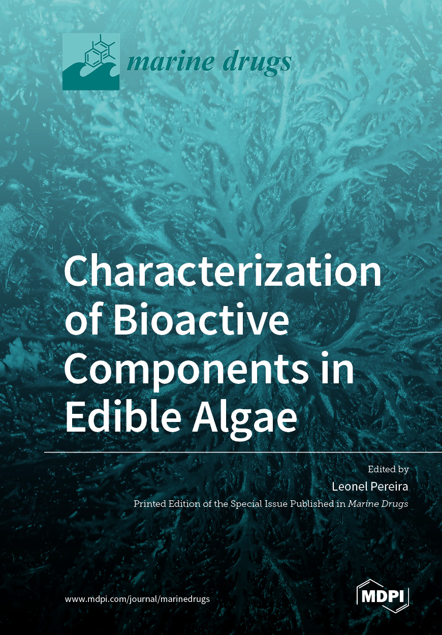Characterization of Bioactive Components in Edible Algae