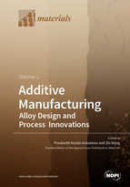Special issue Additive Manufacturing: Alloy Design and Process Innovations book cover image
