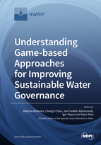 Special issue Understanding Game-based Approaches for Improving Sustainable Water Governance: The Potential of Serious Games to Solve Water Problems book cover image