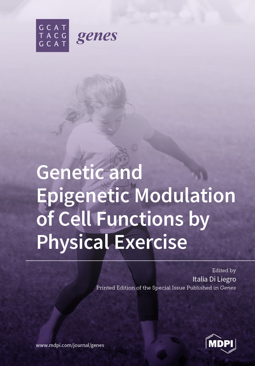 Genetic and Epigenetic Modulation of Cell Functions by Physical Exercise