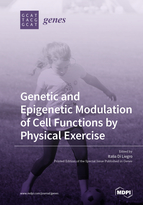 Special Issue Genetic and Epigenetic Modulation of Cell Functions by Physical Exercise book cover image