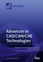 Special Issue Advances in CAD/CAM/CAE Technologies book cover image