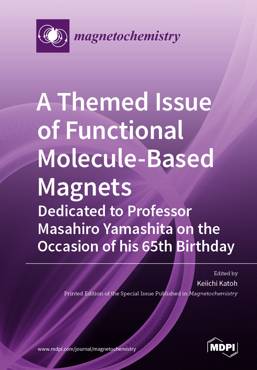 A Themed Issue of Functional Molecule-based Magnets