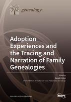 Special issue Adoption Experiences and the Tracing and Narration of Family Genealogies book cover image