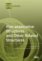 Special issue Non-associative Structures and Other Related Structures book cover image
