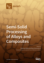 Special issue Semi-Solid Processing of Alloys and Composites book cover image