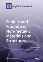 Special issue Fatigue and Fracture of Non-metallic Materials and Structures book cover image