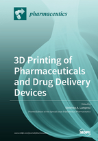 Special issue 3D Printing of Pharmaceuticals and Drug Delivery Devices book cover image