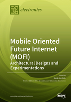 Special issue Mobile Oriented Future Internet (MOFI): Architectural Designs and Experimentations book cover image