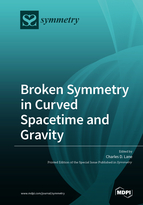 Special issue Broken Symmetry in Curved Spacetime and Gravity book cover image