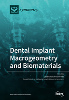 Special Issue Dental Implant Macrogeometry and Biomaterials book cover image