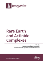 Special Issue Rare Earth and Actinide Complexes book cover image